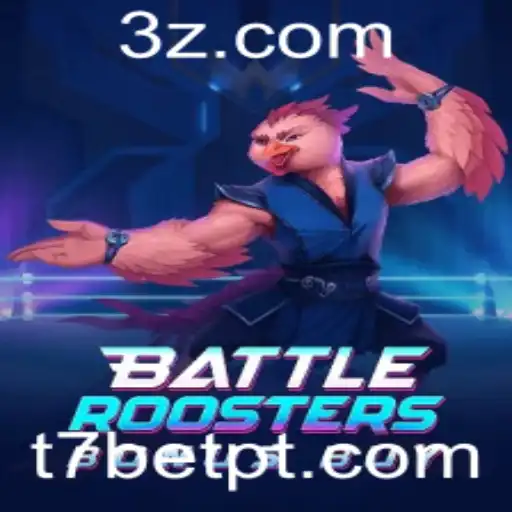 Descubra o Mundo de BattleRoostersBonusBuy com T7bet