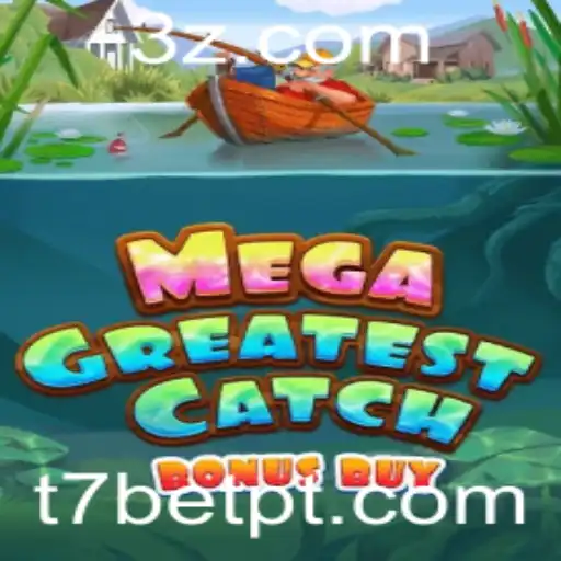 Explorando o Fascinante Mundo do MegaGreatestCatchBonusBuy